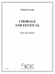 コラーレとフェスティバル（ユーフォニアム＆テューバ四重奏)【Chorale and Festival】