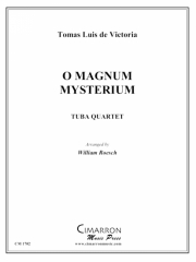 永遠の秘蹟（トマス・ルイス・デ・ビクトリア）（ユーフォニアム＆テューバ四重奏)【O magnum mysterium】