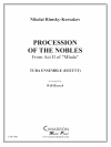 貴族の入場「ムラーダ」より（ユーフォニアム＆テューバ六重奏)【Procession of the Nobles】