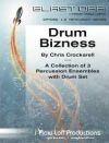 ドラム・ビジネス（打楽器四重奏）【Drum Bizness】