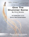 Give The Drummer Some（打楽器五重奏）【Give The Drummer Some】