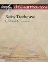 騒々しいツリーハウス（打楽器六～七重奏）【Noisy Treehouse】