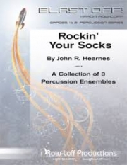 ロッキン・ユア・ソックス（打楽器五重奏）【Rockin' Your Socks】