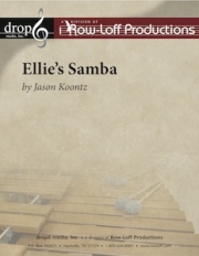 エリーズ・サンバ  (ジェイソン・クーンツ)（打楽器八～十重奏）【Ellie's Samba】