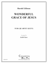 イエス・キリストの恵み（ユーフォニアム＆テューバ四重奏)【Wonderful Grace of Jesus】