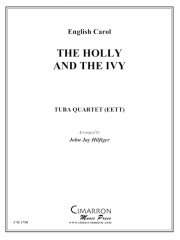 ひいらぎとつたの葉（ユーフォニアム＆テューバ四重奏)【Holly and the Ivy, The】