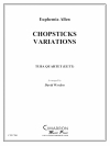 チョップスティックス変奏曲（ユーフォニアム＆テューバ四重奏)【Chopsticks Variations】
