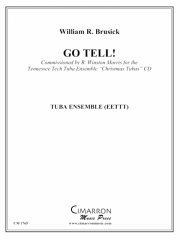 ゴー・テル（ユーフォニアム＆テューバ五重奏)【Go Tell!】