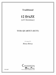 クリスマスの12日（ユーフォニアム＆テューバ四重奏)【12 Daze (of Christmas)】