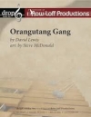 オランウータン・ギャング（打楽器十一～十二重奏）【Orangutang Gang】