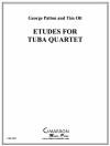 テューバ四重奏のためのエチュード（ユーフォニアム＆テューバ四重奏)【Etudes for Tuba Quartet】