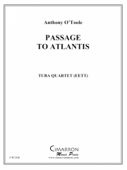 アトランティスへの道（アントニー・オトゥール）（ユーフォニアム＆テューバ四重奏)【Passage to Atlantis】