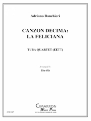カンツォーナ・デシマ・フェリシアナ（ユーフォニアム＆テューバ四重奏)【Canzon decima: La Feliciana】