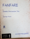 ファンファーレ  (ジョージ・フロック)（打楽器六重奏）【Fanfare】