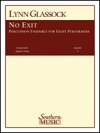 出口なし  (リン・グラソック)（打楽器八重奏）【No Exit】