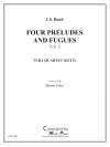 4つの前奏曲とフーガ・Vol.2（ユーフォニアム＆テューバ四重奏)【Four Preludes and Fugues, Vol. 2】