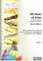 オーボエ二重奏・三重奏50曲集　(オーボエ二～三重奏)【Cinquante Duos et Trios Sur des Chansons et Danses d'Autre】