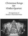 クリスマス・ソング集 （打楽器四重奏）【CHRISTMAS SONGS FOR Mallet Quartet】