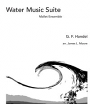 組曲『水上の音楽』（打楽器六重奏）【WATER MUSIC SUITE】