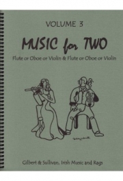 ヴァイオリン・デュエット集・Vol.3   (ヴァイオリンニ重奏)【Music for Two Volume 3】