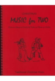 ヴァイオリン・デュエット・クリスマス曲集・Vol.1   (ヴァイオリンニ重奏)【Music for Two Christmas Volume 1】