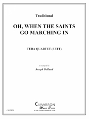 聖者の行進（ユーフォニアム＆テューバ四重奏)【Oh, When the Saints Go Marching In】