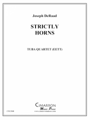 ストゥリクトリ・ホーンズ（ユーフォニアム＆テューバ四重奏)【Strictly Horns】