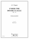 双頭の鷲の旗の下に（ユーフォニアム＆テューバ四重奏)【Under the Double Eagle】