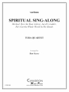 スピリチュアル・シング・アローン（ユーフォニアム＆テューバ四重奏)【Spiritual Sing-Along】