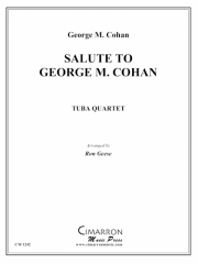 ジョージ・M・コーハン・サリュート（ユーフォニアム＆テューバ四重奏)【Salute to George M. Cohan】