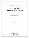 ジョージ・M・コーハン・サリュート（ユーフォニアム＆テューバ四重奏)【Salute to George M. Cohan】