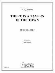 その町の居酒屋（ユーフォニアム＆テューバ四重奏)【There is a Tavern in the Town】