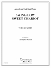 静かに揺れよ、懐かしのチャリオット（ユーフォニアム＆テューバ四重奏)【Swing Low, Sweet Chariot】