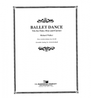 バレエ・ダンス　(木管三重奏)【Ballet Dance】