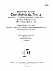 ２つのマドリガル・Vol.2（金管四重奏)【2 Madrigals, Vol. 2】