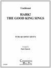 ハーク！グッド・キング・シングズ（ユーフォニアム＆テューバ四重奏)【Hark! The Good King Sings】