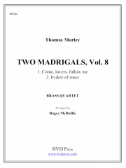 ２つのマドリガル・Vol.8（金管四重奏)【2 Madrigals, Vol. 8】
