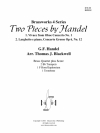 ヘンデル２作品より（金管四重奏)【2 Pieces by Handel】