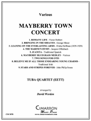メイベリー・タウン・コンサート（ユーフォニアム＆テューバ四重奏)【Mayberry Town Concert】