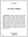 15のテューバ・トリオ（ジョン・パフ）（テューバ三重奏)【15 Tuba Trios】