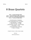 8つのブラスカルテット (金管四重奏)【8 Brass Quartets】