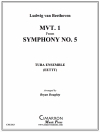 「交響曲第5番」より第1楽章（ユーフォニアム＆テューバ五重奏)【Mvt. 1 from Symphony No. 5】