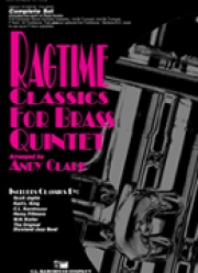 金管五重奏の為のラグタイム・クラシックス (金管五重奏)【Ragtime Classics for Brass Quintet】