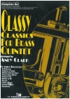 金管五重奏の為の上品なクラシック集 (金管五重奏)【Classy Classics for Brass Quintet】