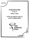 パラクレーシス (トロンボーン&低音金管四重奏）【Paraklesis】
