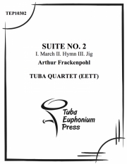 テューバ四重奏のための組曲・No.2 (ユーフォニアム&テューバ四重奏）【Suite No 2 for Tuba Quartet】