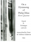 フィリップ・ブリスの賛美歌による　(ホルン四重奏)【ON A HYMNSONG OF PHILIP BLISS】