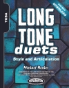 ロング・トーン・デュエッツ：スタイルとアーティキュレーション（マイケル・ベッカー） (テューバ二重奏）【Long Tone Duets: Style and Articulation for Tuba】