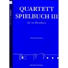 四重奏・ゲームブック・3 (リコーダー四重奏)【Quartett Spielbuch III】