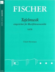 ターフェルムジーク  (リコーダー四重奏)【Tafelmusik】